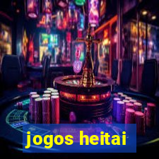 jogos heitai